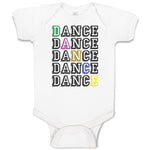 Baby Clothes Dance Typography Word Baby Bodysuits Boy & Girl Cotton