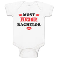 Baby Clothes Most Eligible Bachelor with Lipstick Kiss Baby Bodysuits Cotton