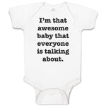 Baby Clothes I'M That Awesome Baby That Everyone Is Talking About. Cotton