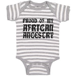Baby Clothes Proud of My African Ancestry Baby Bodysuits Boy & Girl Cotton