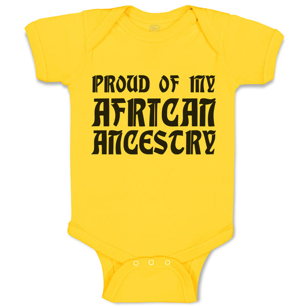 Baby Clothes Proud of My African Ancestry Baby Bodysuits Boy & Girl Cotton