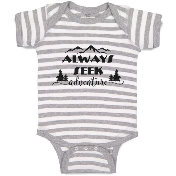 Baby Clothes Always Seek Adventure An Silhouette Trees and Mountains Cotton