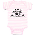 Baby Clothes Always Seek Adventure An Silhouette Trees and Mountains Cotton