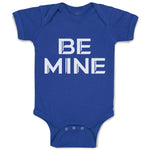 Baby Clothes Be Mine Unique Letters for Valentine's Baby Bodysuits Cotton
