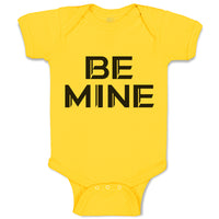 Baby Clothes Be Mine Unique Letters for Valentine's Baby Bodysuits Cotton