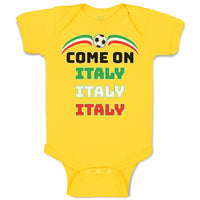 Baby Clothes Come on Italy Sport Soccer Ball Flag of Italy Baby Bodysuits Cotton