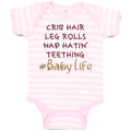Baby Clothes Crib Hair Leg Rolls Nap Hatin' Teething Baby Life Baby Bodysuits