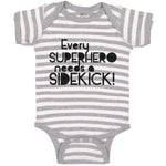 Baby Clothes Every Superhero Needs A Sidekick! Funny Jokes Baby Bodysuits Cotton
