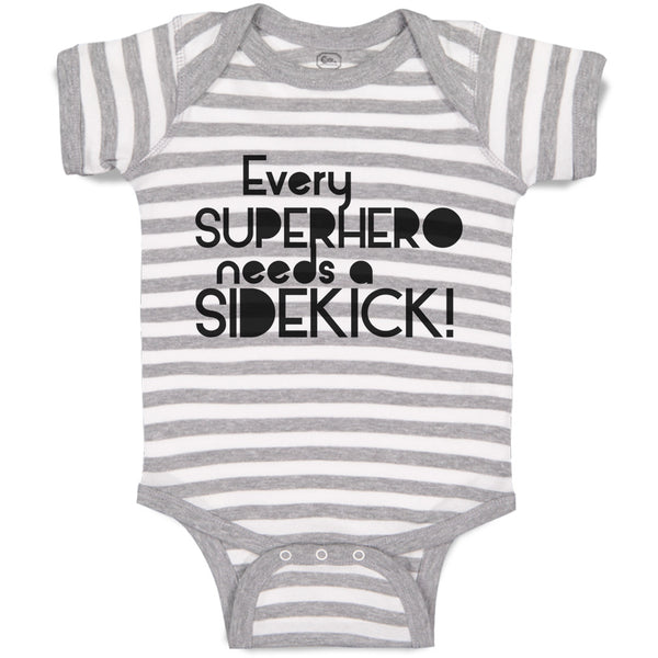 Baby Clothes Every Superhero Needs A Sidekick! Funny Jokes Baby Bodysuits Cotton