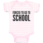 Baby Clothes Kids Forced to Go to School Baby Bodysuits Boy & Girl Cotton