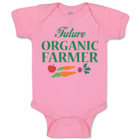 Baby Clothes Future Organic Farmer Harvests and Sell Vegetables Baby Bodysuits
