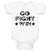 Baby Clothes Go Fight Win Motivational Quotes with Silhouette Star Cotton