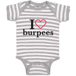 Baby Clothes I Love Burpees with Red Heart Outline Baby Bodysuits Cotton