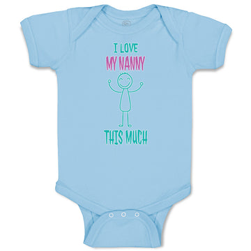Baby Clothes I Love My Nanny This Much Baby Bodysuits Boy & Girl Cotton
