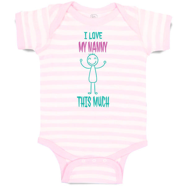 Baby Clothes I Love My Nanny This Much Baby Bodysuits Boy & Girl Cotton