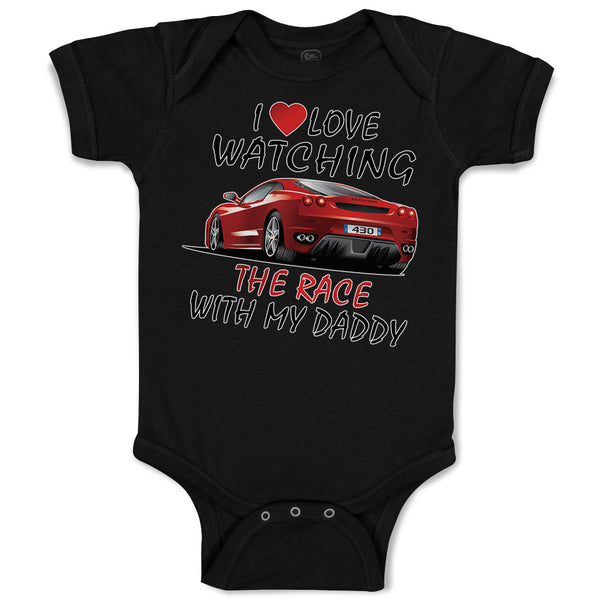 I Love Watching The Race with My Daddy Car Racing