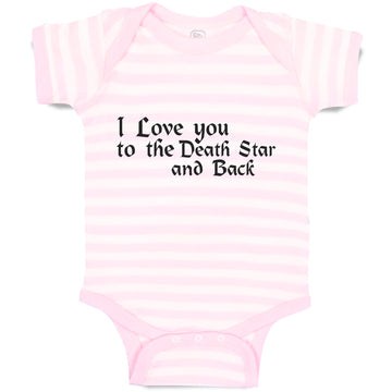 Baby Clothes I Love You to The Death Star and Back Baby Bodysuits Cotton