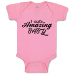 Baby Clothes I Make Amazing Baby Motivational and Inspiring Baby Bodysuits