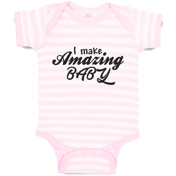 Baby Clothes I Make Amazing Baby Motivational and Inspiring Baby Bodysuits