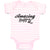 Baby Clothes Amazing Baby Motivational and Inspiring Letters Baby Bodysuits