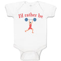 Baby Clothes I'D Rather Be Person Weightlifting Sport Workout Baby Bodysuits