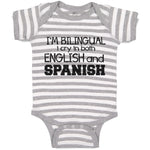 Baby Clothes I'M Bilingual I Cry in Both English and Spanish Foreign Language