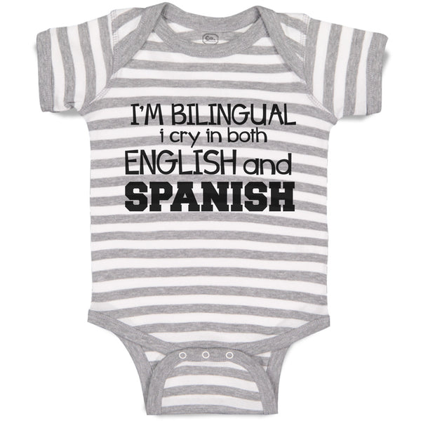 Baby Clothes I'M Bilingual I Cry in Both English and Spanish Foreign Language