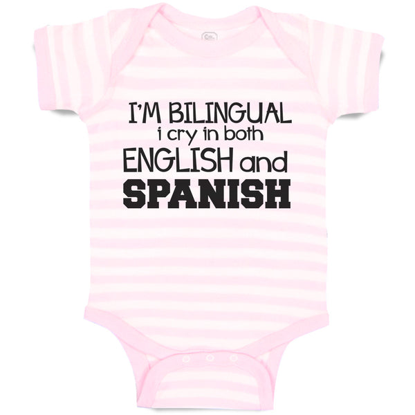 Baby Clothes I'M Bilingual I Cry in Both English and Spanish Foreign Language