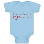 Baby Clothes I'M The Reason We'Re Late with Heart Baby Bodysuits Cotton