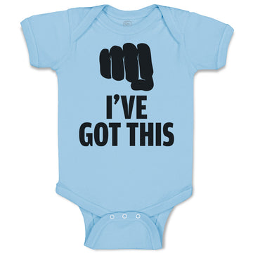 Baby Clothes I'Ve Got This Silhouette Hand Gesture Hitting with A Fist Cotton
