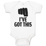 Baby Clothes I'Ve Got This Silhouette Hand Gesture Hitting with A Fist Cotton
