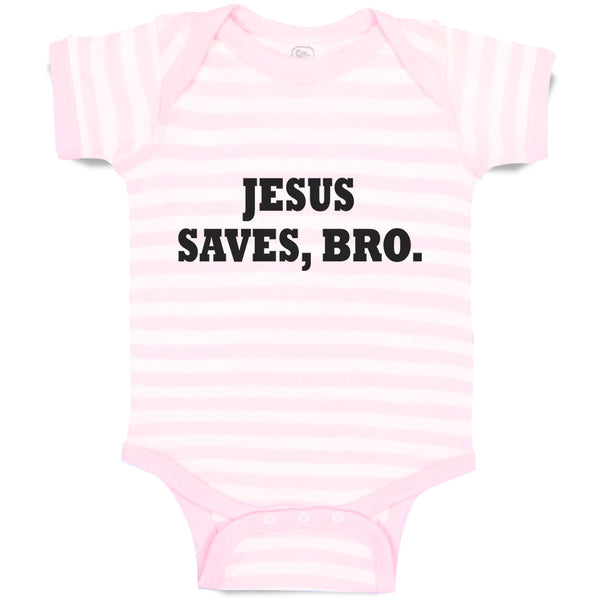 Jesus Saves, Bro. Religious Christian Belief