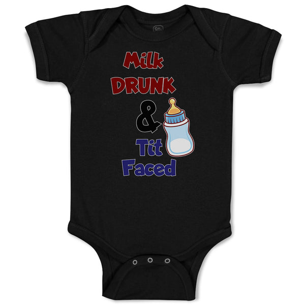 Baby Clothes Milk Drunk & Tit Faced with Feeding Bottle Baby Bodysuits Cotton