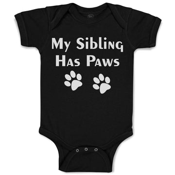 Baby Clothes My Sibling Has Paws Pet Animal Dog Humour Baby Bodysuits Cotton