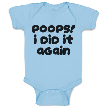 Baby Clothes Poops! I Did It Again Baby Bodysuits Boy & Girl Cotton