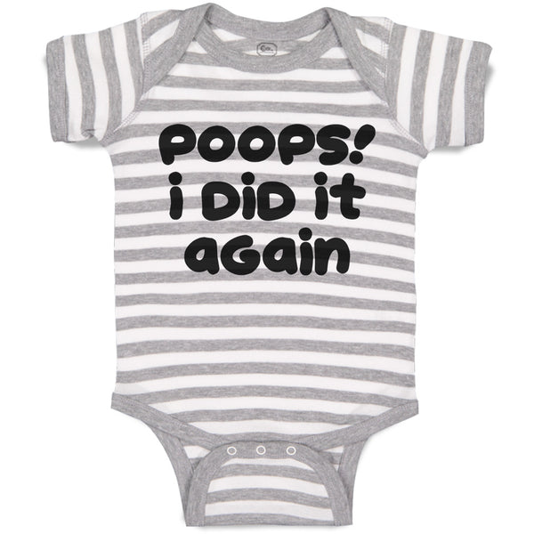 Baby Clothes Poops! I Did It Again Baby Bodysuits Boy & Girl Cotton