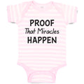 Baby Clothes Proof That Miracles Happen Motivational Quotes Baby Bodysuits