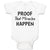 Baby Clothes Proof That Miracles Happen Motivational Quotes Baby Bodysuits