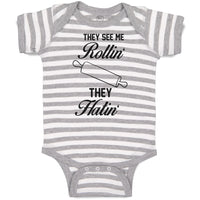Baby Clothes They See Me Rollin' They Hatin' Dough Rolling Equipment Cotton
