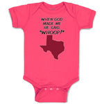 Baby Clothes When God Made Me He Said, ''Whoop!'' Baby Bodysuits Cotton