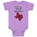 Baby Clothes When God Made Me He Said, ''Whoop!'' Baby Bodysuits Cotton