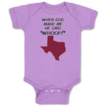 When God Made Me He Said, ''Whoop!''