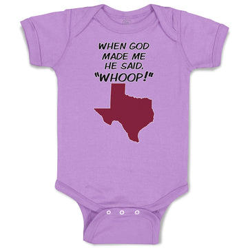 Baby Clothes When God Made Me He Said, ''Whoop!'' Baby Bodysuits Cotton
