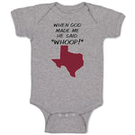 Baby Clothes When God Made Me He Said, ''Whoop!'' Baby Bodysuits Cotton