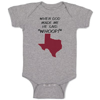 Baby Clothes When God Made Me He Said, ''Whoop!'' Baby Bodysuits Cotton