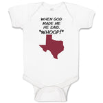 Baby Clothes When God Made Me He Said, ''Whoop!'' Baby Bodysuits Cotton