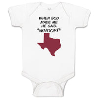 Baby Clothes When God Made Me He Said, ''Whoop!'' Baby Bodysuits Cotton