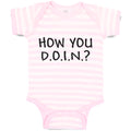 Baby Clothes How You D.O.I.N. Baby Bodysuits Boy & Girl Newborn Clothes Cotton