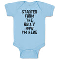 Baby Clothes Started from The Belly Now I'M Here Baby Bodysuits Cotton