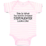 Baby Clothes This Is What The World's Greatest Step Daughter Looks like Cotton